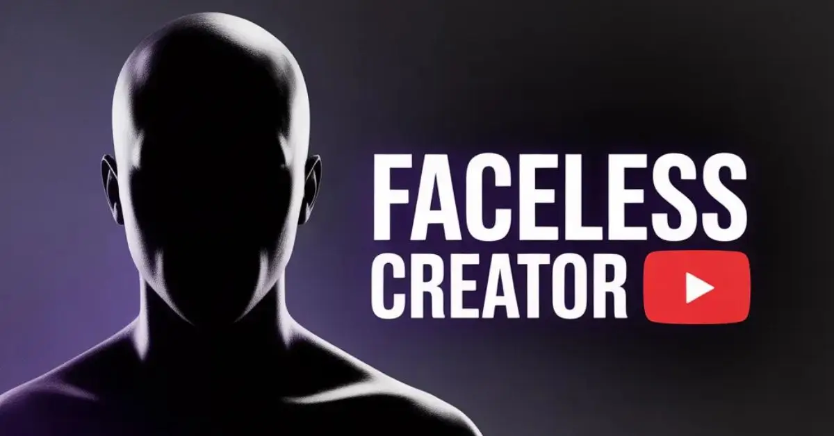 How to Start a Faceless YouTube Channel