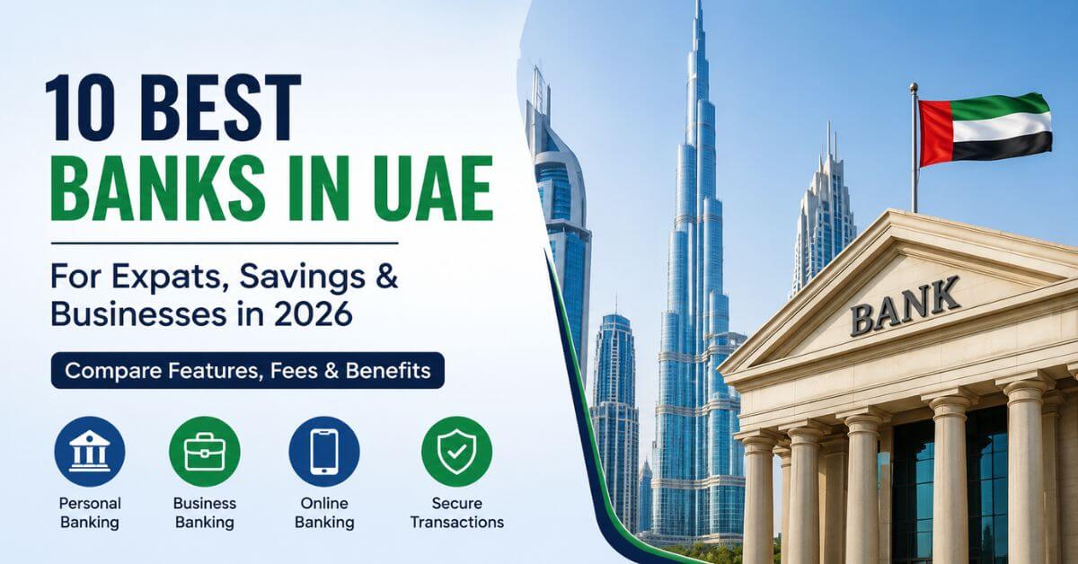 10 Best Banks in UAE